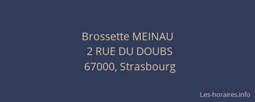 Brossette MEINAU