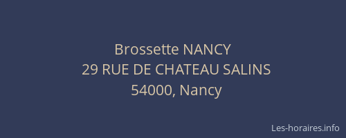 Brossette NANCY