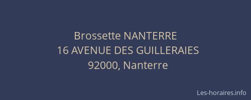 Brossette NANTERRE