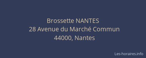 Brossette NANTES