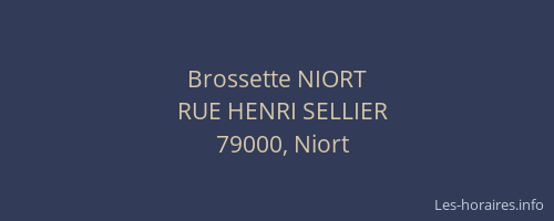 Brossette NIORT