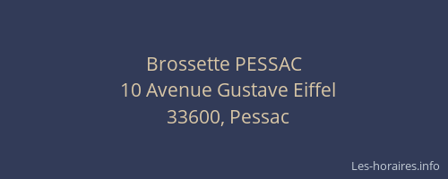 Brossette PESSAC
