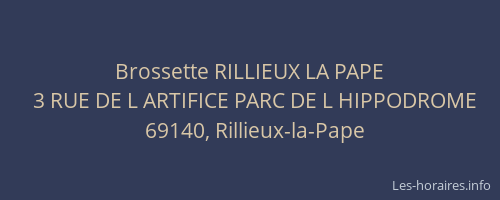 Brossette RILLIEUX LA PAPE