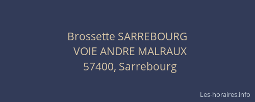 Brossette SARREBOURG