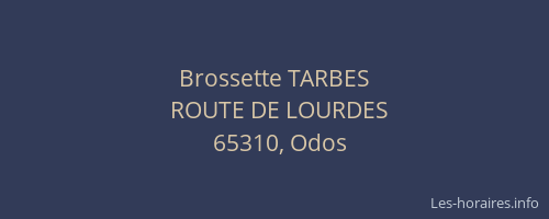 Brossette TARBES