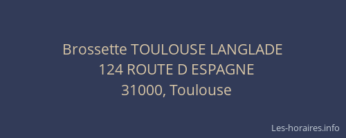 Brossette TOULOUSE LANGLADE