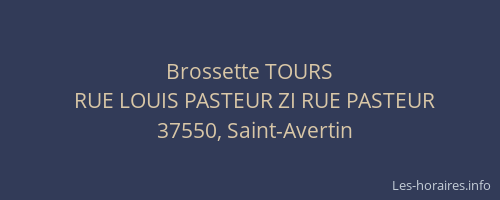 Brossette TOURS