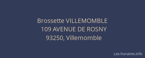 Brossette VILLEMOMBLE