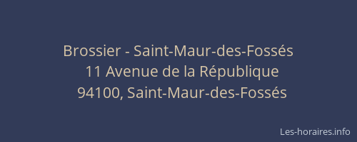 Brossier - Saint-Maur-des-Fossés