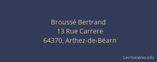 Brouss&eacute; Bertrand