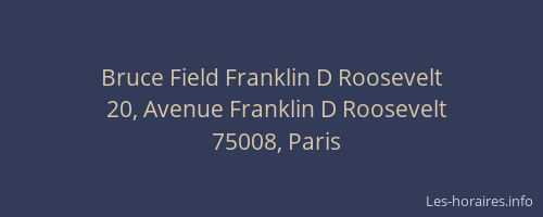 Bruce Field Franklin D Roosevelt