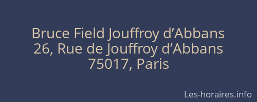 Bruce Field Jouffroy d’Abbans