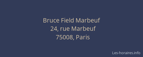 Bruce Field Marbeuf