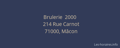 Brulerie  2000