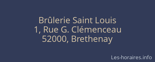 Brûlerie Saint Louis