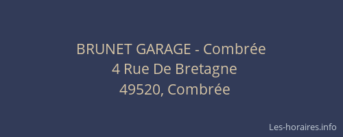 BRUNET GARAGE - Combrée
