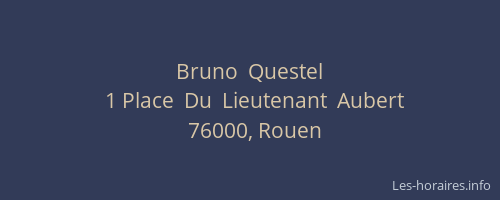 Bruno  Questel