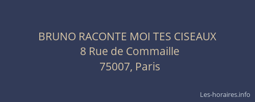 BRUNO RACONTE MOI TES CISEAUX