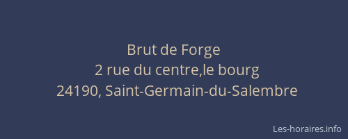  Brut de Forge 