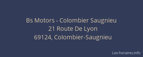 Bs Motors - Colombier Saugnieu