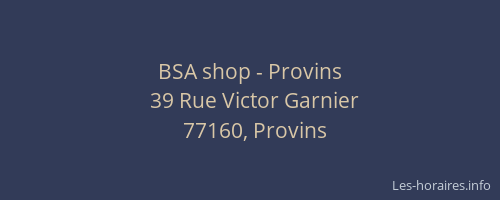 BSA shop - Provins