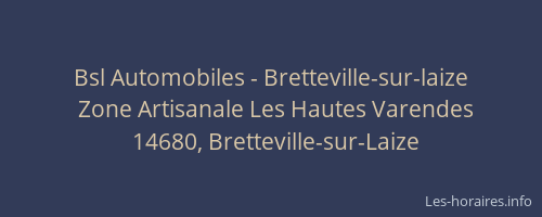 Bsl Automobiles - Bretteville-sur-laize