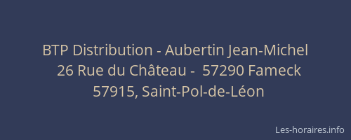BTP Distribution - Aubertin Jean-Michel