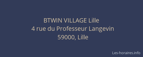 BTWIN VILLAGE Lille