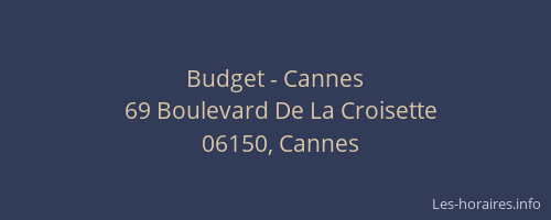 Budget - Cannes