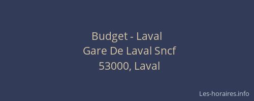 Budget - Laval
