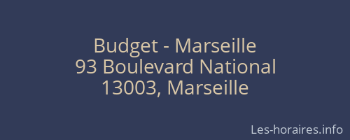 Budget - Marseille