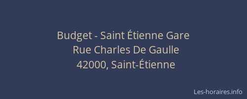 Budget - Saint Étienne Gare