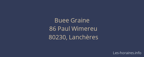 Buee Graine