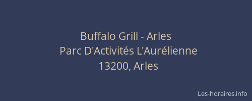 Buffalo Grill - Arles