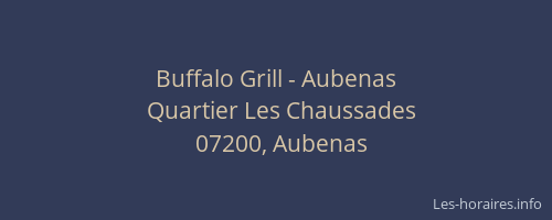 Buffalo Grill - Aubenas