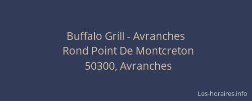 Buffalo Grill - Avranches