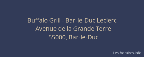 Buffalo Grill - Bar-le-Duc Leclerc