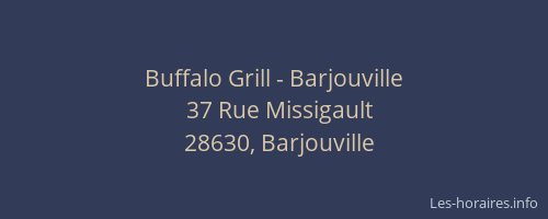 Buffalo Grill - Barjouville