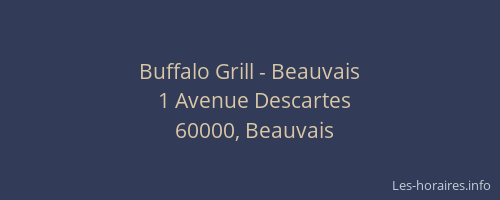 Buffalo Grill - Beauvais