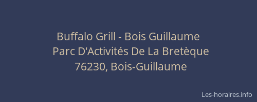 Buffalo Grill - Bois Guillaume