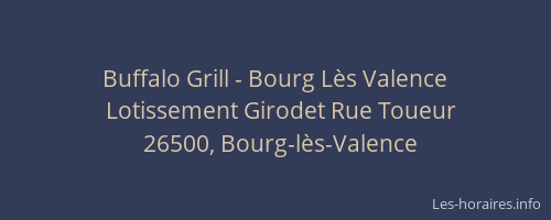 Buffalo Grill - Bourg L&egrave;s Valence