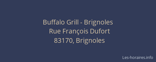 Buffalo Grill - Brignoles