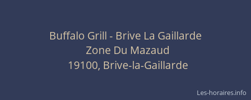 Buffalo Grill - Brive La Gaillarde