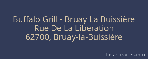 Buffalo Grill - Bruay La Buissière