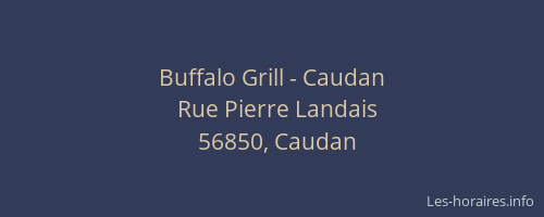 Buffalo Grill - Caudan