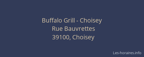 Buffalo Grill - Choisey