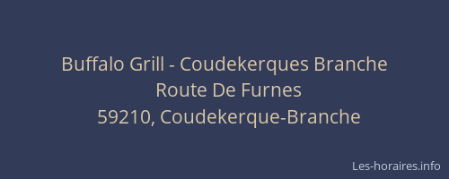 Buffalo Grill - Coudekerques Branche