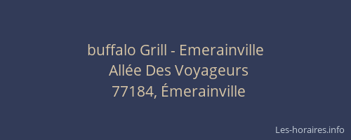 buffalo Grill - Emerainville