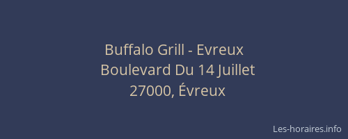 Buffalo Grill - Evreux