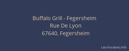 Buffalo Grill - Fegersheim